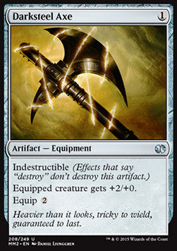 Darksteel Axe⁣ - Modern Masters 2015⁣ (Uncommon)⁣ [208]