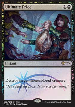 Ultimate Price⁣ - Friday Night Magic Promos⁣ (Rare)