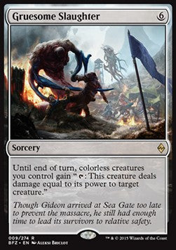 Gruesome Slaughter⁣ - Battle for Zendikar⁣ (Rare)⁣ [9]