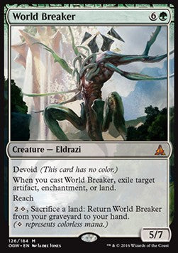 World Breaker⁣ - Oath of the Gatewatch⁣ (Mythic)⁣ [126]