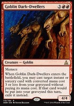 Goblin Dark-Dwellers⁣ - Oath of the Gatewatch⁣ (Rare)⁣ [110]