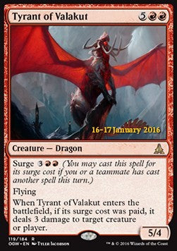 Tyrant of Valakut (V.1)⁣ - Oath of the Gatewatch: Promos⁣ (Rare)⁣ [119]