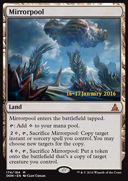 Mirrorpool⁣ - Oath of the Gatewatch: Promos⁣ (Mythic)⁣ [174]