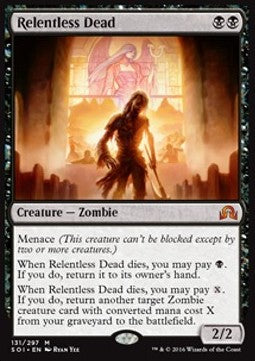 Relentless Dead⁣ - Shadows over Innistrad⁣ (Mythic)⁣ [131]