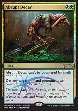 Abrupt Decay⁣ - DCI Promos⁣ (Rare)⁣ [2016]