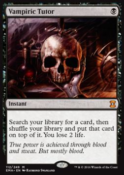Vampiric Tutor⁣ - Eternal Masters⁣ (Mythic)⁣ [112]