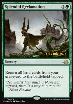 Splendid Reclamation⁣ - Eldritch Moon: Promos⁣ (Rare)⁣ [171]