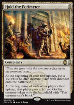 Hold the Perimeter⁣ - Conspiracy: Take the Crown⁣ (Rare)⁣ [6]