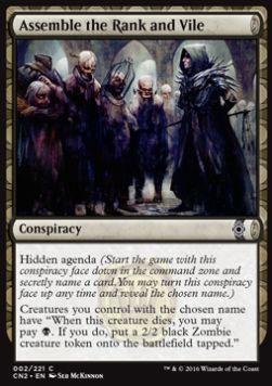 Assemble the Rank and Vile⁣ - Conspiracy: Take the Crown⁣ (Common)⁣ [2]