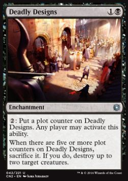 Deadly Designs⁣ - Conspiracy: Take the Crown⁣ (Uncommon)⁣ [42]