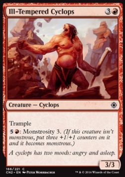 Ill-Tempered Cyclops⁣ - Conspiracy: Take the Crown⁣ (Common)⁣ [166]