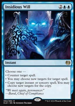 Insidious Will⁣ - Kaladesh⁣ (Rare)⁣ [52]