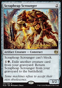 Scrapheap Scrounger⁣ - Kaladesh: Promos⁣ (Rare)⁣ [231]