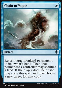 Chain of Vapor⁣ - Commander 2016⁣ (Uncommon)⁣ [84]