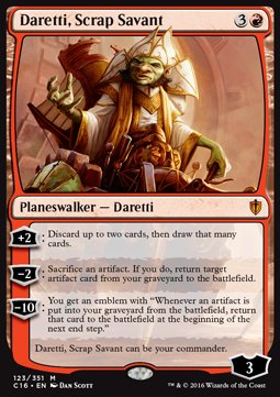 Daretti, Scrap Savant⁣ - Commander 2016⁣ (Mythic)⁣ [123]
