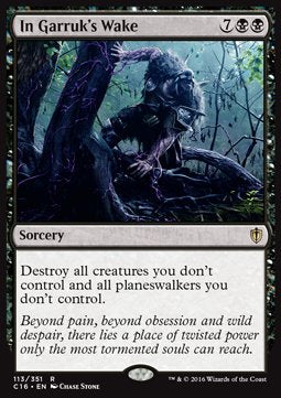 In Garruk's Wake⁣ - Commander 2016⁣ (Rare)⁣ [113]