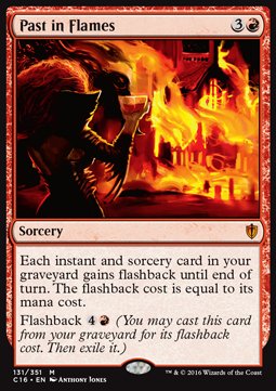 Past in Flames⁣ - Commander 2016⁣ (Mythic)⁣ [131]
