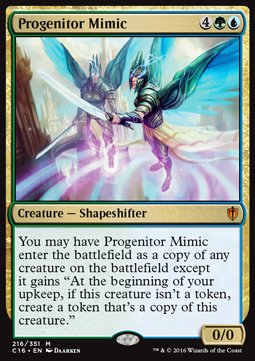 Progenitor Mimic⁣ - Commander 2016⁣ (Mythic)⁣ [216]