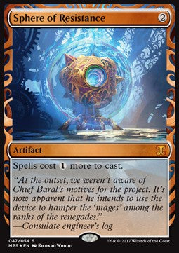 Sphere of Resistance⁣ - Kaladesh Inventions⁣ (Masterpiece)⁣ [47]