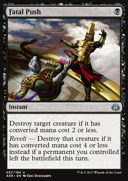 Fatal Push⁣ - Aether Revolt⁣ (Uncommon)⁣ [57]