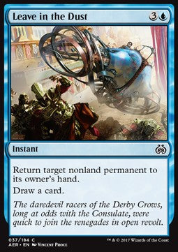 Leave in the Dust⁣ - Aether Revolt⁣ (Common)⁣ [37]