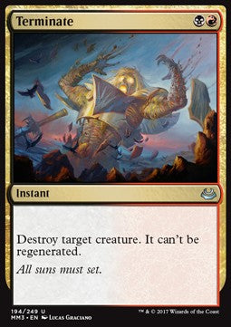 Terminate⁣ - Modern Masters 2017⁣ (Uncommon)⁣ [194]