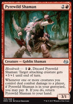 Pyrewild Shaman⁣ - Modern Masters 2017⁣ (Uncommon)⁣ [106]