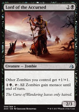 Lord of the Accursed⁣ - Amonkhet⁣ (Uncommon)⁣ [99]