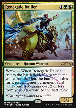 Renegade Rallier⁣ - Friday Night Magic Promos⁣ (Rare)