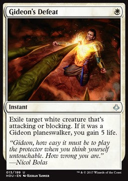 Gideon's Defeat⁣ - Hour of Devastation⁣ (Uncommon)⁣ [13]