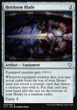 Heirloom Blade⁣ - Commander 2017⁣ (Uncommon)⁣ [52]