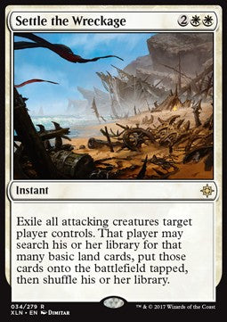 Settle the Wreckage⁣ - Ixalan⁣ (Rare)⁣ [34]