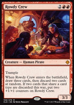 Rowdy Crew⁣ - Ixalan⁣ (Mythic)⁣ [159]