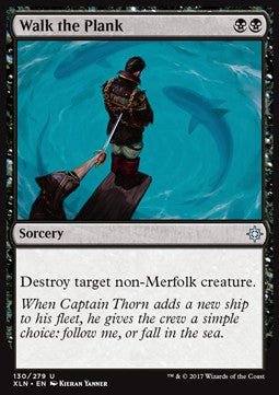Walk the Plank⁣ - Ixalan⁣ (Uncommon)⁣ [130]