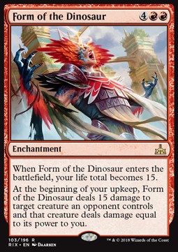 Form of the Dinosaur⁣ - Rivals of Ixalan⁣ (Rare)⁣ [103]