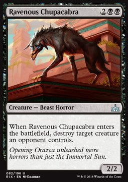 Ravenous Chupacabra⁣ - Rivals of Ixalan⁣ (Uncommon)⁣ [82]
