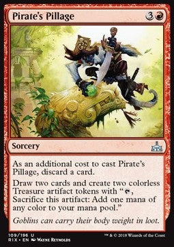 Pirate's Pillage⁣ - Rivals of Ixalan⁣ (Uncommon)⁣ [109]