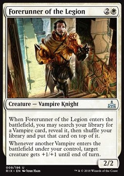 Forerunner of the Legion⁣ - Rivals of Ixalan⁣ (Uncommon)⁣ [9]