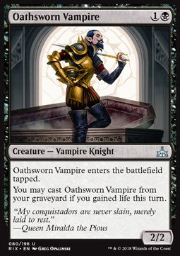 Oathsworn Vampire⁣ - Rivals of Ixalan⁣ (Uncommon)⁣ [80]