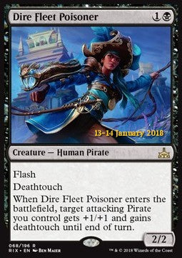 Dire Fleet Poisoner⁣ - Rivals of Ixalan: Promos⁣ (Rare)⁣ [68]