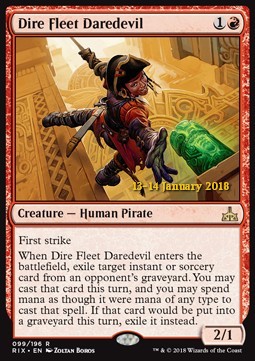 Dire Fleet Daredevil⁣ - Rivals of Ixalan: Promos⁣ (Rare)⁣ [99]