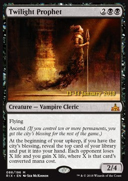 Twilight Prophet⁣ - Rivals of Ixalan: Promos⁣ (Mythic)⁣ [88]