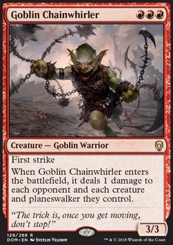 Goblin Chainwhirler⁣ - Dominaria⁣ (Rare)⁣ [129]