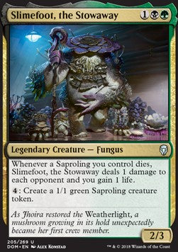Slimefoot, the Stowaway⁣ - Dominaria⁣ (Uncommon)⁣ [205]