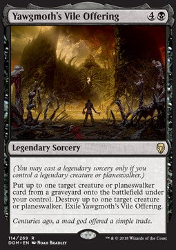 Yawgmoth's Vile Offering⁣ - Dominaria⁣ (Rare)⁣ [114]