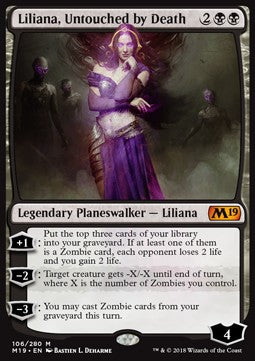 Liliana, Untouched by Death⁣ - Core 2019⁣ (Mythic)⁣ [106]