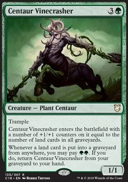 Centaur Vinecrasher⁣ - Commander 2018⁣ (Rare)⁣ [135]