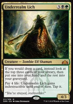 Underrealm Lich⁣ - Guilds of Ravnica⁣ (Mythic)⁣ [211]