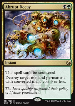 Abrupt Decay⁣ - Guilds of Ravnica: Guild Kits⁣ (Rare)⁣ [57]