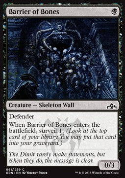 Barrier of Bones⁣ - Guilds of Ravnica⁣ (Common)⁣ [61]